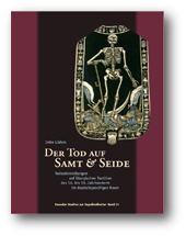 Der Tod auf Samt und Seide